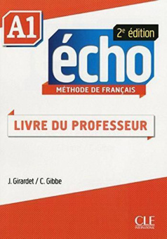 Echo A1 - 2e edition -  Guide Pedagogique купить