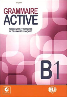 Grammaire active: Livre B1 + CD купить