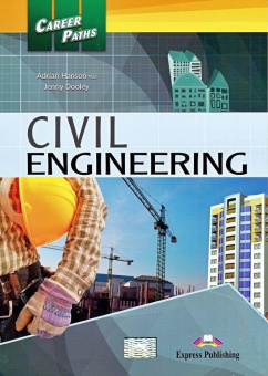 Career Paths: Civil Engineering. Student's Book with digibook купить