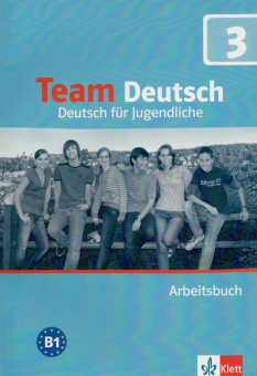 Team Deutsch 3 Arbeitsbuch купить