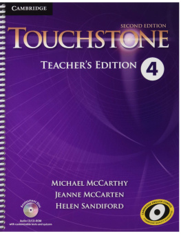 Touchstone Second Edition 4 Teacher's Edition with Assessment Audio CD/CD-ROM купить