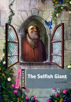 Dominoes Quick Starter The Selfish Giant купить