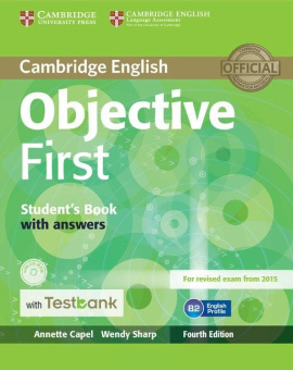 Objective First 4th Edition (for revised exam 2015) Student's Book with Answers with CD-ROM with Testbank купить