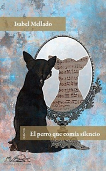 El perro que comia silencio купить