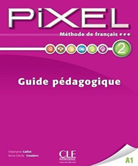 Pixel 2 - Guide pedagogique купить