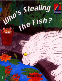 Cambridge Storybooks Level 3 Who's Stealing the Fish? купить