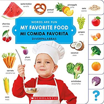 Words Are Fun: My Favorite Food/ Mi Comida Favorita (Eng/Esp board book) купить