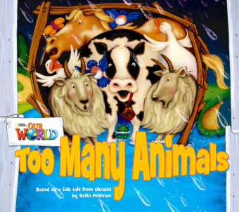 Our World Readers Level 1: Too Many Animals купить