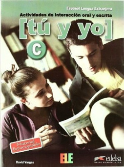 Tu Y Yo Nivel C actividades de interaccion oral y escrita купить