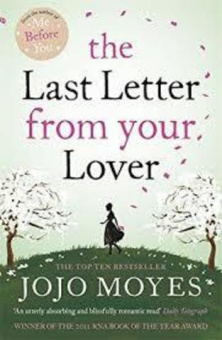 Moyes Jojo. The Last Letter from Your Lover купить