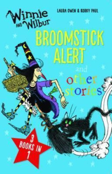 Winnie and Wilbur: Broomstick Alert and other stories: 3 books in 1 купить