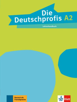 Die Deutschprofis A2 Lehrerhandbuch купить