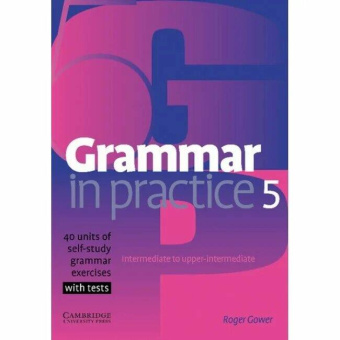 Grammar in Practice Level 5 Intermediate to Upper-intermediate купить
