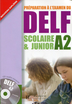 DELF A2 Scolaire et Junior + CD audio купить