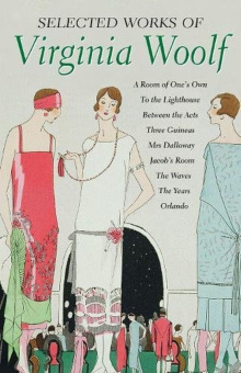 Woolf V. Selected Works Of Virginia Woolf купить