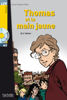 LFF A2 - Thomas et la main jaune + CD audio купить