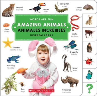 Words Are Fun: Amazing Animals/ Animales Increibles (Eng/Esp board book) купить