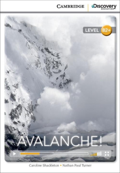 Cambridge Discovery Education Interactive Readers (B2+) High Intermediate Avalanche! (Book with Onli купить