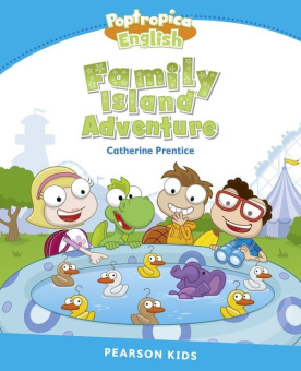 Pearson English Kids Readers: Poptropica English Family Island Adventure купить