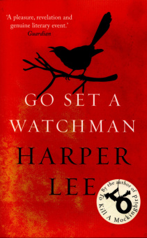 Lee Harper. Go Set a Watchman купить