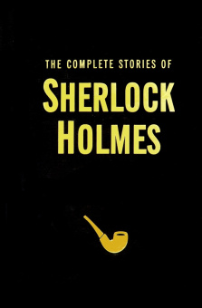 Doyle A. С. The Complete Stories Of Sherlock Holmes купить