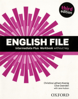 English File Third Edition Intermediate Plus Workbook without key купить