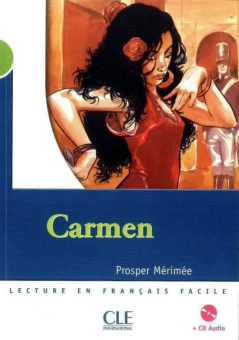 Mise en scene Niveau 2: Carmen + CD (500 a 800 mots) купить