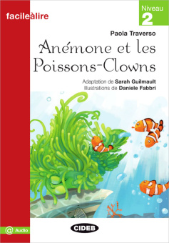 Facile a Lire Niveau 2: Anemore et les Poissons-Clowns купить
