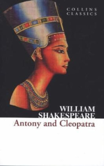 Collins Classics: Shakespeare William. Antony and Cleopatra купить