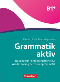 Grammatik aktiv B1+ Übungsbuch купить