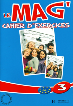 Le Mag' 3 - Cahier d'exercices купить