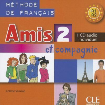 Amis et compagnie 2 Audio CD (individuel) купить