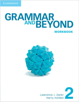 Grammar and Beyond 2 Workbook купить