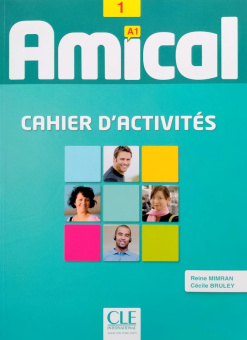 Amical - Niveau 1 - A1 - Cahier d'activites + CD audio купить