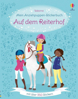 Mein Anziehpuppen-Stickerbuch: Auf dem Reiterhof купить