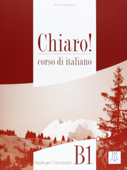 Chiaro! B1 - Guida per L'insegnante купить