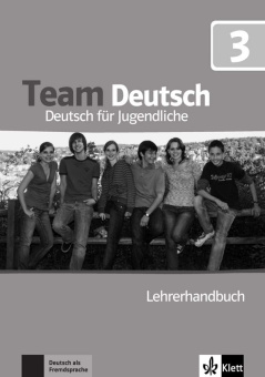 Team Deutsch 3 Lehrerhandbuch купить