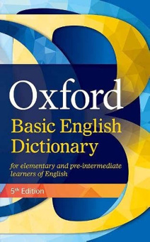 Oxford Basic English Dictionary 5th edition купить