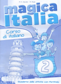Magica Italia 2: Libro degli esercizi купить