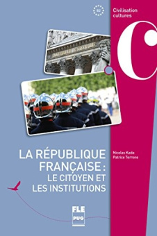 La republique francaise: le citoyen et les institutions купить