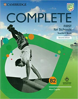 Complete First for Schools 2nd Edition Teacher's Book with Downloadable Resource Pack купить