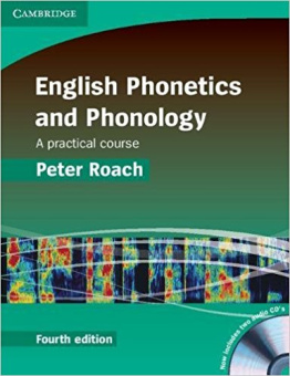 English Phonetics and Phonology 4th Edition Paperback with Audio CDs (2) купить
