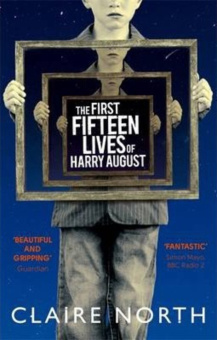 The First Fifteen Lives of Harry August купить