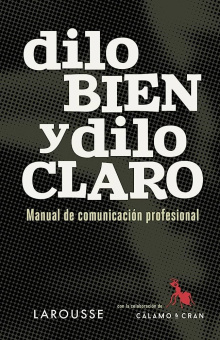 Dilo bien y dilo claro купить