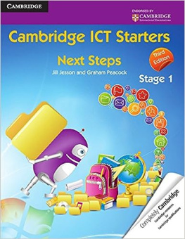 Cambridge ICT Starters: Next Steps, Stage 1 3rd Edition купить