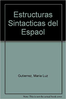 Estructuras sintacticas del español actual купить