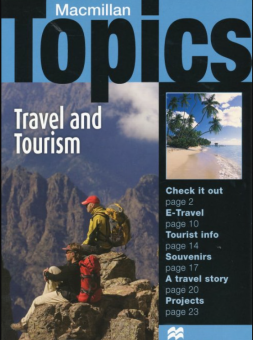 Macmillan Topics:   Travel and Tourism   Intermediate купить