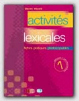 Activités lexicales: Volume 1 купить