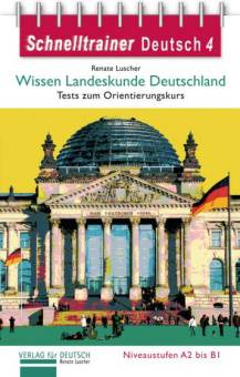 Schnelltrainer Deutsch: Wissen Landeskunde Deutschland купить