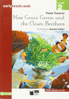 Black Cat Earlyreads Level 2: Miss Grace Green and the Clown Brothers New купить